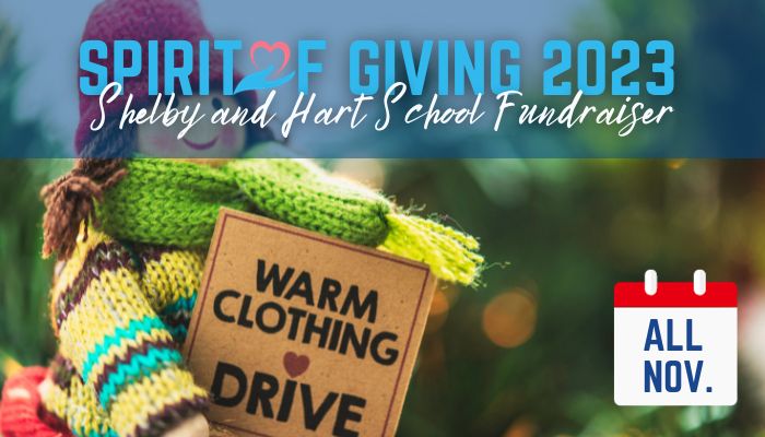 Spirit of Giving Shelby and Hart School Fundraisers